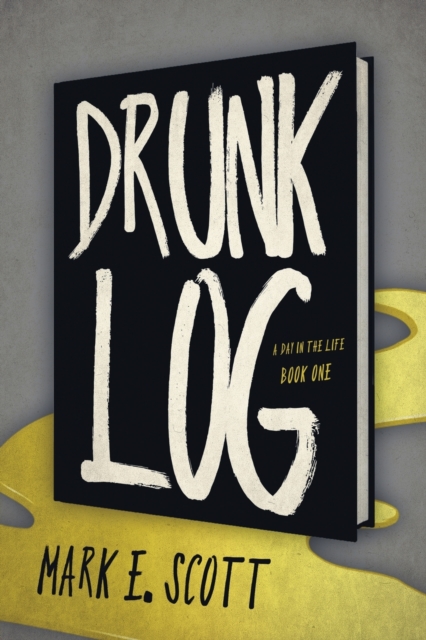 Drunk Log, Paperback / softback Book