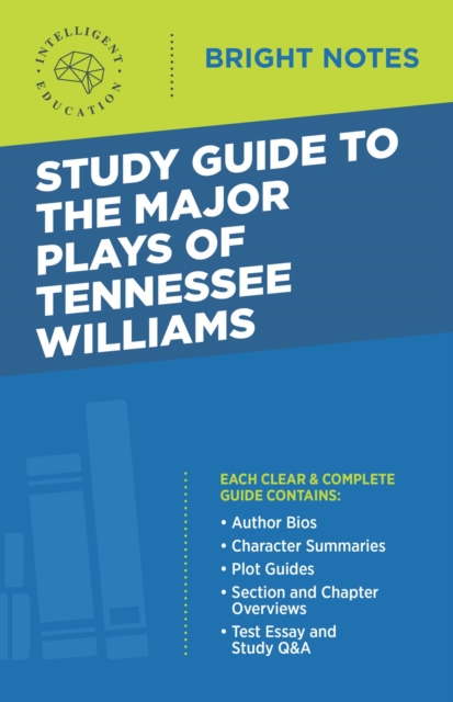 Study Guide to the Major Plays of Tennessee Williams, EPUB eBook