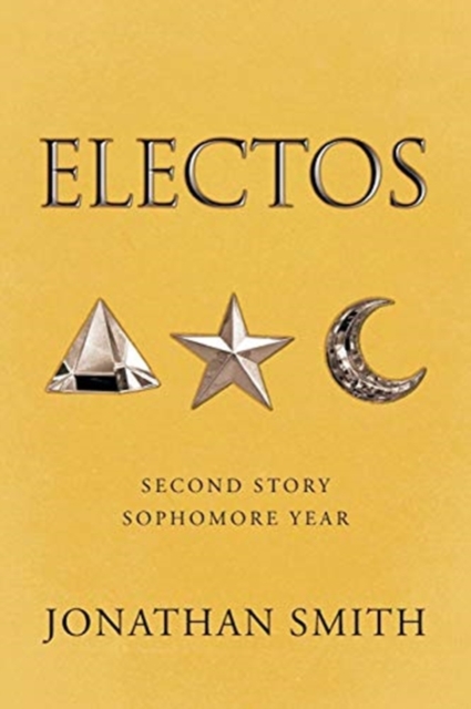 Electos : Sophomore Year, Paperback / softback Book