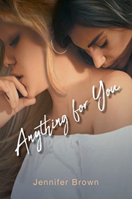 Anything for You, Paperback / softback Book