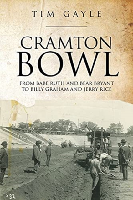 Cramton Bowl, Paperback / softback Book