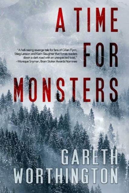 A Time For Monsters, Paperback / softback Book