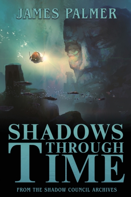 Shadows Through Time : The Fantastical Adventures of Sir Richard Francis Burton Volume One, Paperback / softback Book