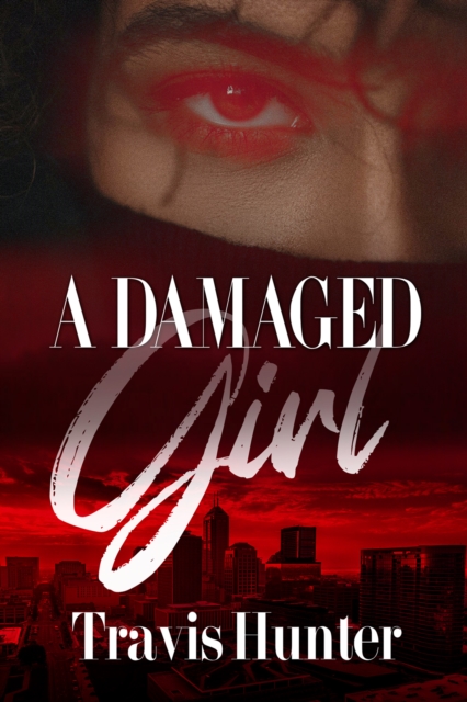 A Damaged Girl, Paperback / softback Book