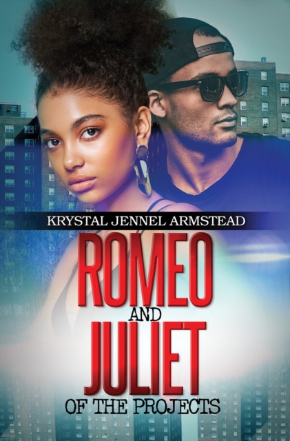 Romeo And Juliet Of The Projects, Paperback / softback Book