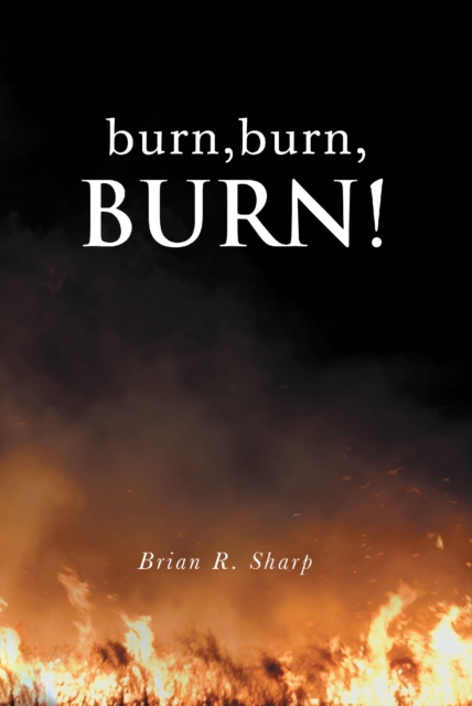 burn, burn, BURN!, EPUB eBook