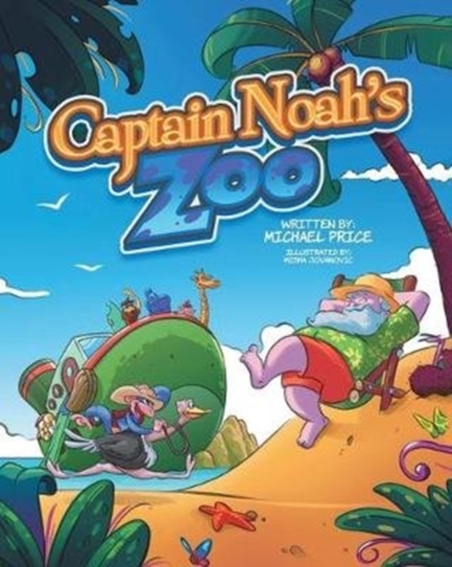 Captain Noah's Zoo, Paperback / softback Book
