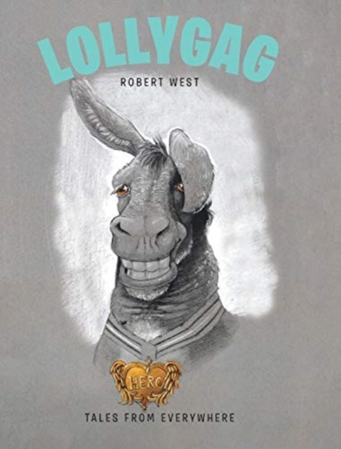 Lollygag, Hardback Book