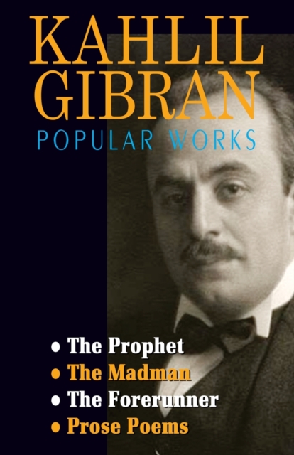 Kahlil Gibran Popular Works, Paperback / softback Book
