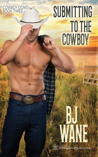 Submitting to the Cowboy, Paperback / softback Book