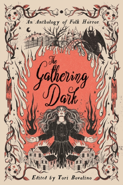 The Gathering Dark : An Anthology of Folk Horror, Hardback Book
