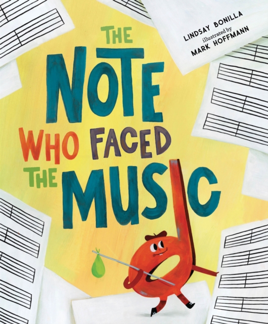 The Note Who Faced the Music, Hardback Book