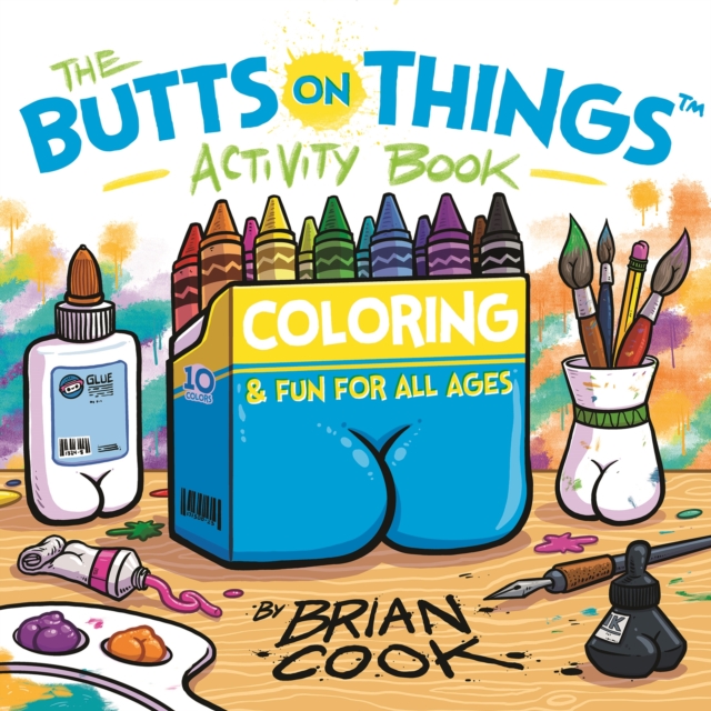 The Butts on Things Activity Book, Paperback / softback Book