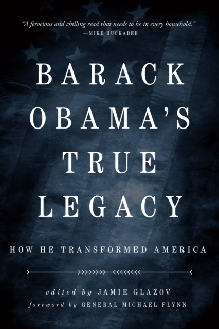 Obama's True Legacy : How He Transformed America, EPUB eBook