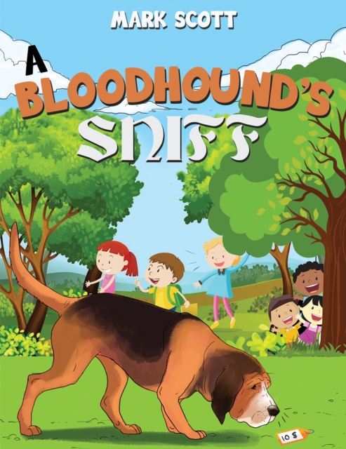 BLOODHOUNDS SNIFF, Hardback Book