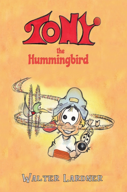 Tony the Hummingbird, EPUB eBook
