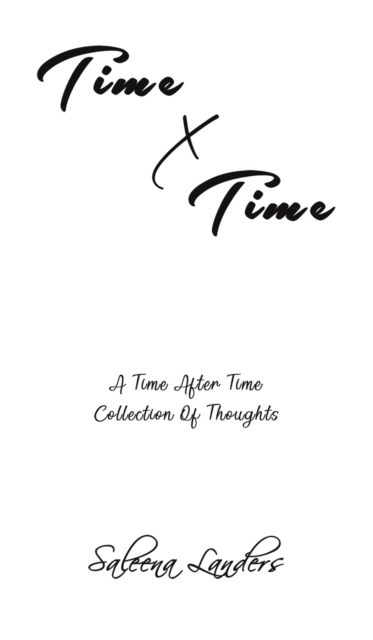 TIME X TIME, Hardback Book