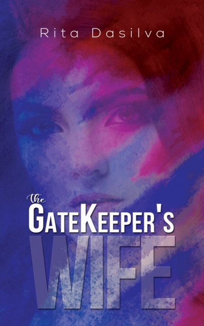 GATEKEEPERS WIFE, Hardback Book