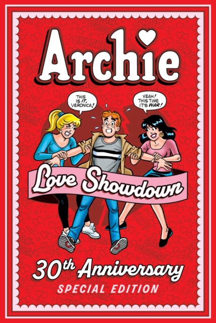 Archie: Love Showdown 30th Anniversary Edition, Paperback / softback Book