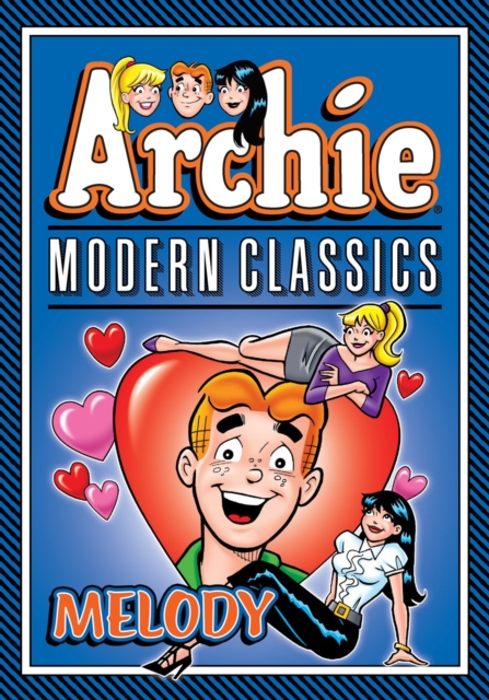 Archie: Modern Classics Melody, Paperback / softback Book