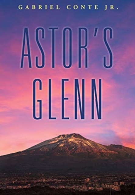 Aster's Glenn, Hardback Book