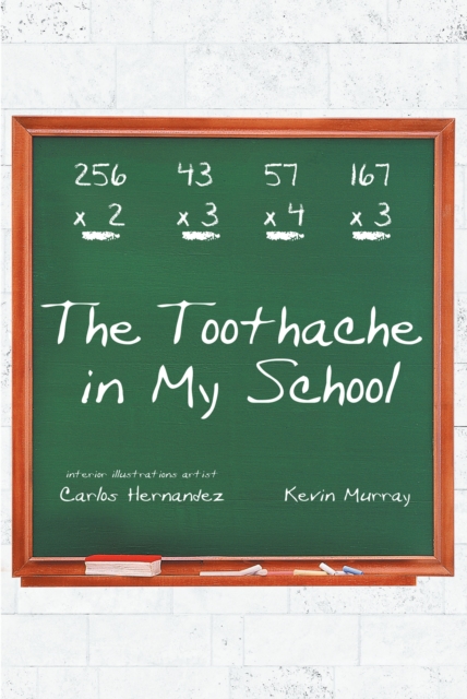 The Toothache in My School, EPUB eBook