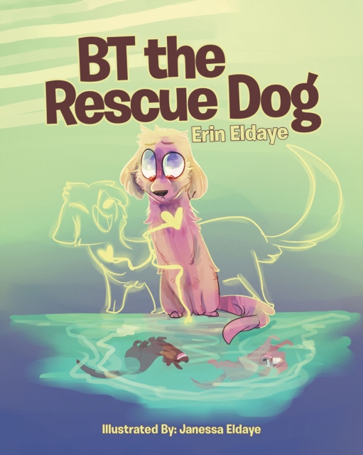 BT the Rescue Dog, EPUB eBook