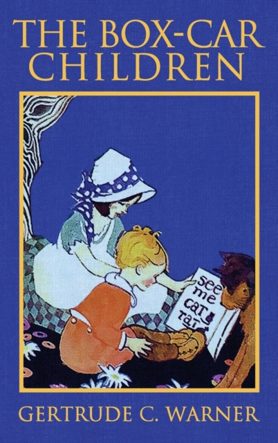 The Box-Car Children : The Original 1924 Edition in Full Color, Hardback Book