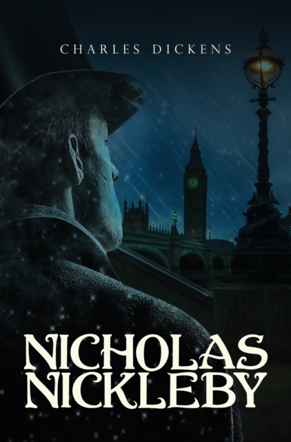 Nicholas Nickleby, Hardback Book