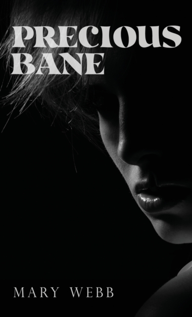 Precious Bane, Hardback Book