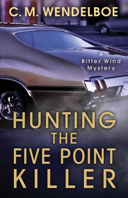 Hunting the Five Point Killer, Paperback / softback Book