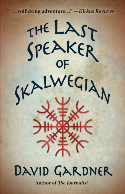 The Last Speaker of Skalwegian, Paperback / softback Book