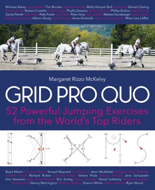 Grid Pro Quo : 52 Powerful Gymnastic Exercises from the World's Top Riders That You Can Do at Home, EPUB eBook