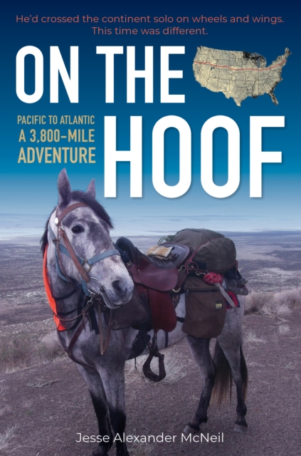 On the Hoof : A 3,800-Mile Adventure: Pacific to Atlantic, EPUB eBook