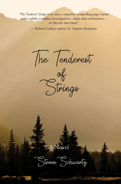 The Tenderest of Strings, Paperback / softback Book