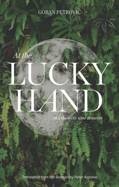 At the Lucky Hand : aka The Sixty-Nine Drawers,  Book