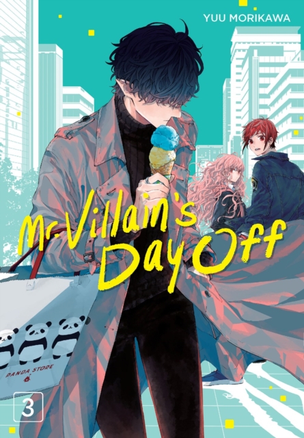 Mr. Villain's Day Off 03, Paperback / softback Book