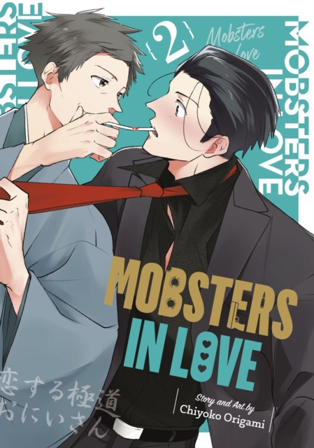 Mobsters In Love 02, Paperback / softback Book