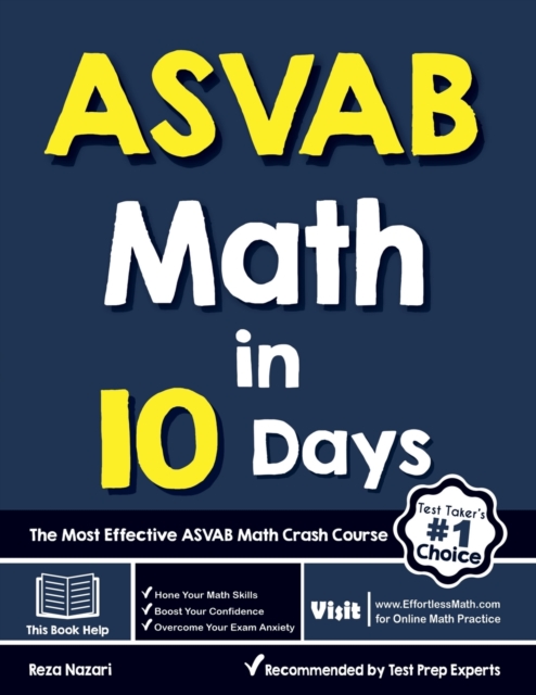 ASVAB Math in 10 Days : The Most Effective ASVAB Math Crash Course, Paperback / softback Book