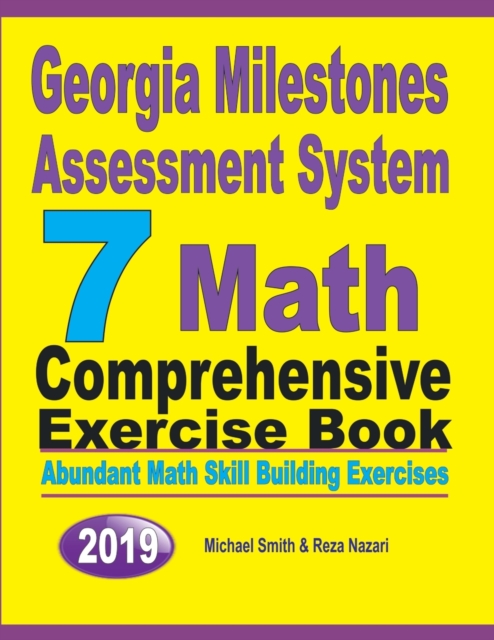 Georgia Milestones Assessment System 7 : Abundant Math Skill Building Exercises, Paperback / softback Book