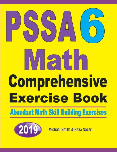 PSSA 6 Math Comprehensive Exercise Book : Abundant Math Skill Building Exercises, Paperback / softback Book