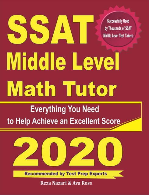 SSAT Middle Level Math Tutor: Everything You Need to Help Achieve an Excellent Score, EA Book
