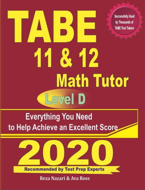 TABE 11 & 12 Math Tutor: Everything You Need to Help Achieve an Excellent Score, EA Book