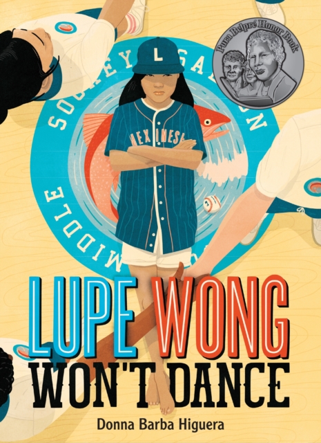 Lupe Wong Won't Dance, Hardback Book