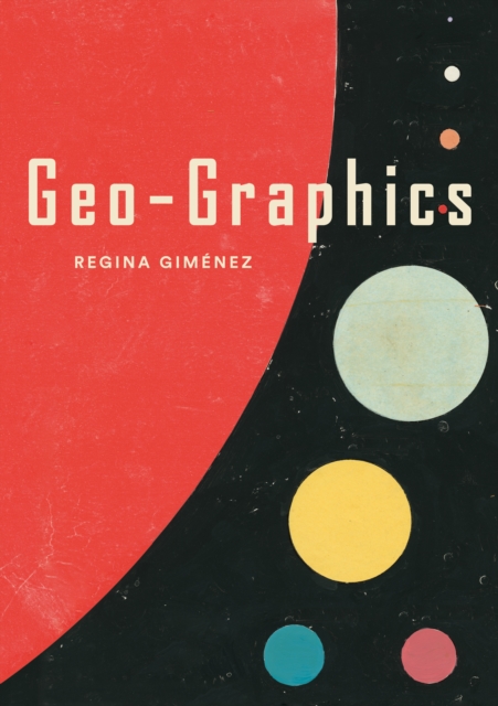 Geo-Graphics, Hardback Book
