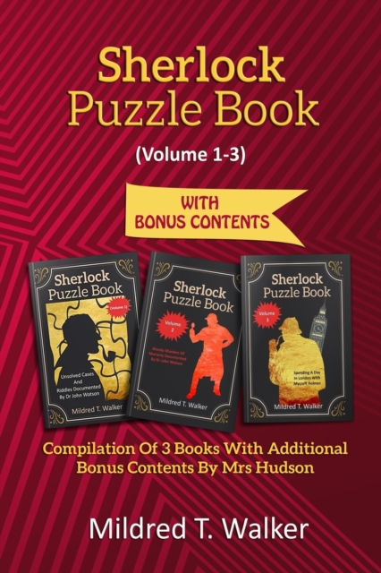 Sherlock Puzzle Book (Volume 1-3) : Compilation Of 3 Books With Additional Bonus Contents By Mrs Hudson, Paperback / softback Book