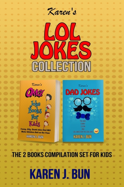 Karen's LOL Jokes Collection : The 2 Books Compilation Set For Kids, Paperback / softback Book