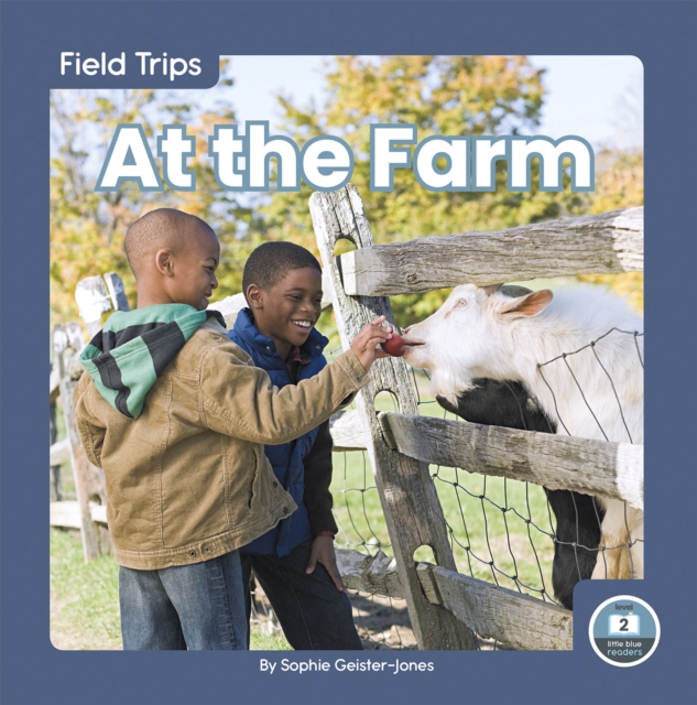 Field Trips: At the Farm, Paperback / softback Book