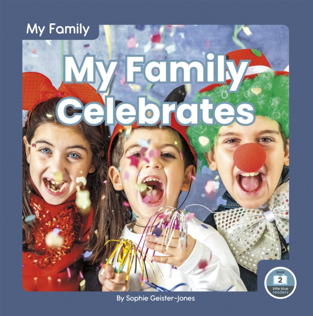 My Family: My Family Celebrates, Paperback / softback Book