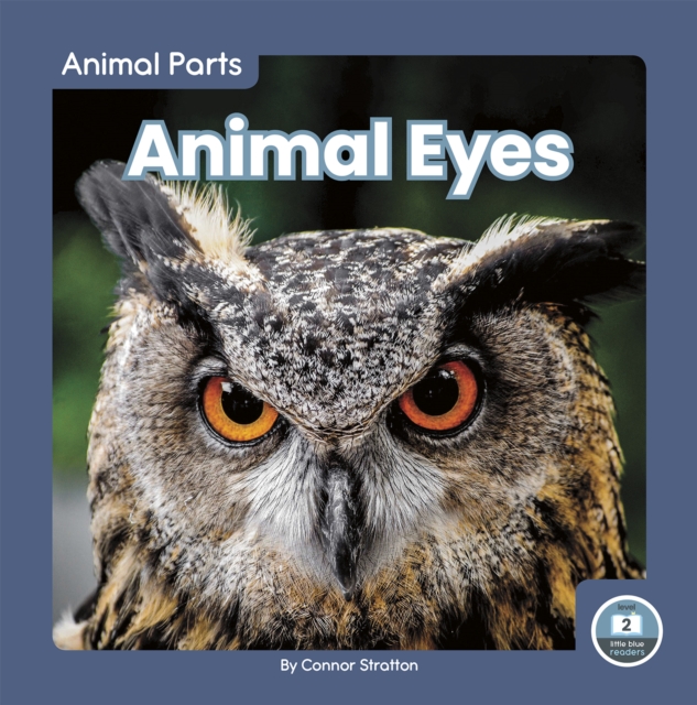 Animal Parts: Animal Eyes, Hardback Book